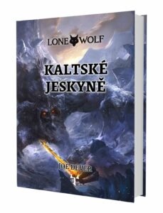 Mytago Lone Wolf: Kaltské jeskyně