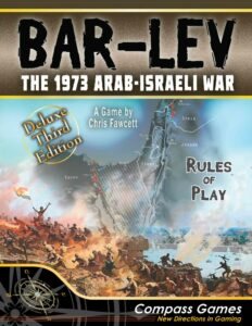 Compass Games Bar-Lev: The 1973 Arab-Israeli