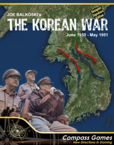 Compass Games The Korean War: June 1950 –